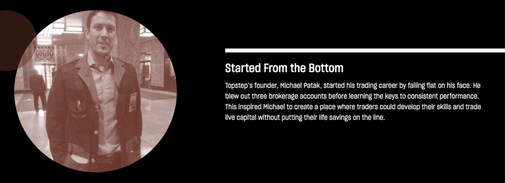 Screenshot from Topstep's website with the story of Topstep's founder, Michael Patak.